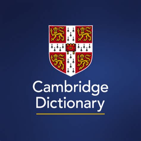 Cambridge Dictionary 